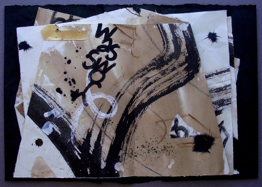 Abstract art composition featuring layered papers with ink and paint marks. The piece includes bold black strokes and handwritten text, conveying a creative message.